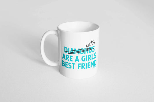 Cats are a Girl's Best Friend Mug (11oz): Black