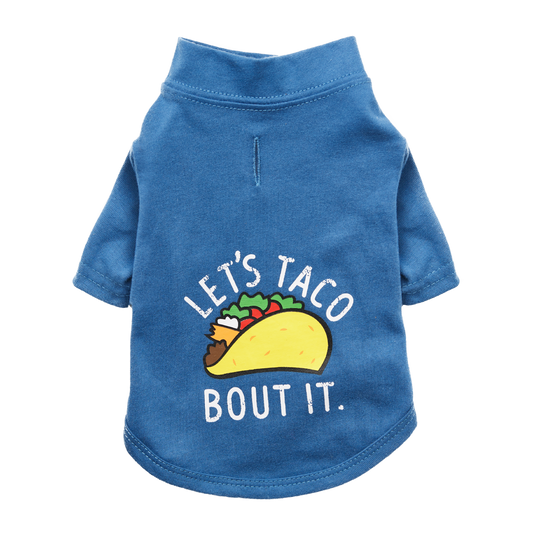 "Let's Taco Bout It" Dog T-Shirt - Blueberry Blue