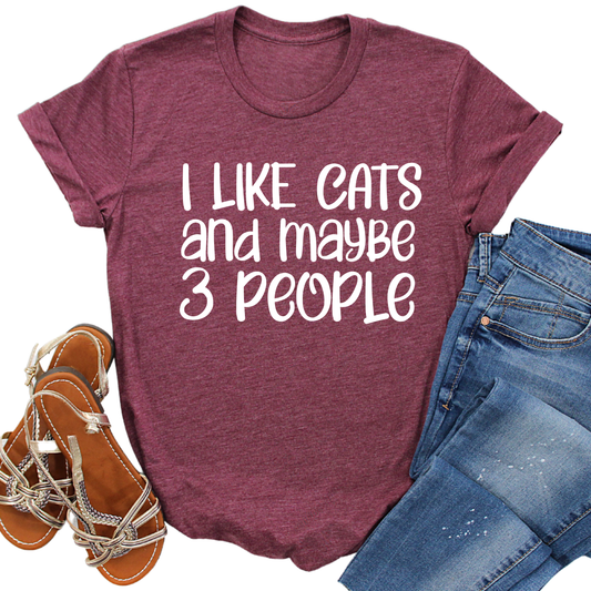 Funny Cat Lover Shirt I Like Cats and Maybe 3 People Graphic Tee Gift for Pet Owners Women’s Cat Mom Shirt Casual Cat Appare