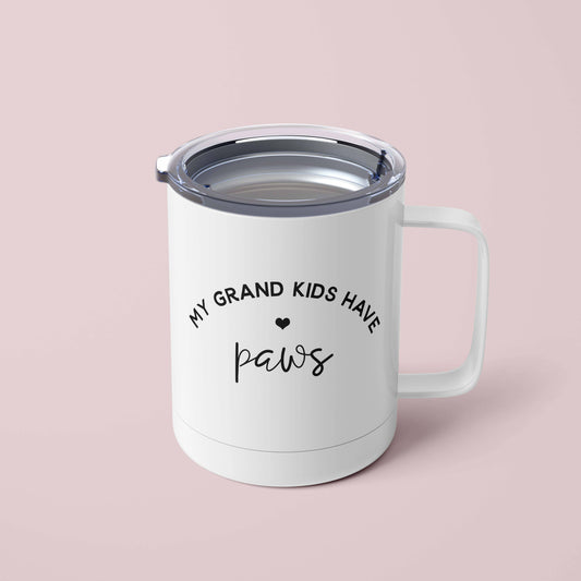 My Grand Kids Have Paws Mug: 12oz Steel Tumbler
