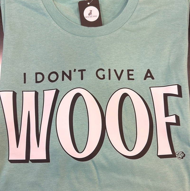 I Don’t Give A Woof Tee