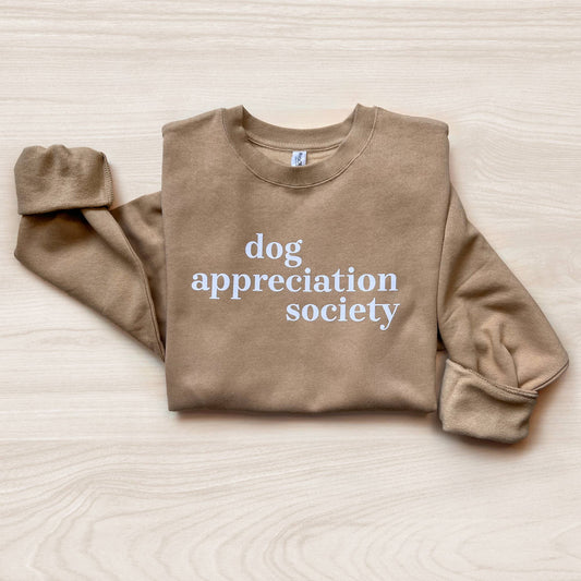 Dog Appreciation Society Unisex Sweatshirt