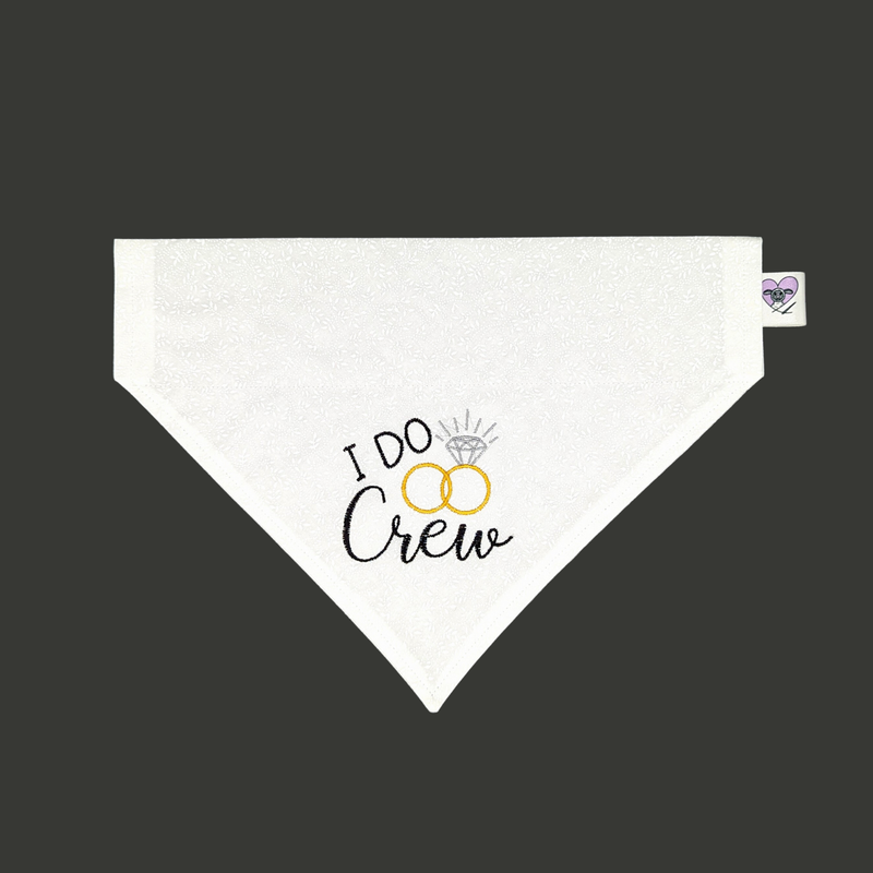 I Do Crew Wedding - Embroidered - Over-The-Collar Bandana: M